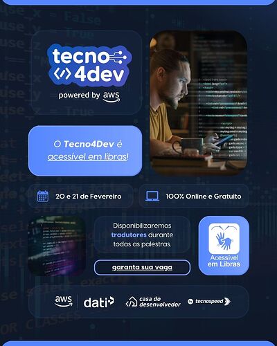 Post - Tecno4Dev - Evento acessĂvel em libras
