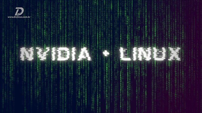 diolinux - nvidia opensource modules linux