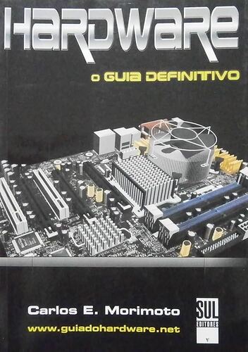 guia-do-hardware_Morimoto_2004